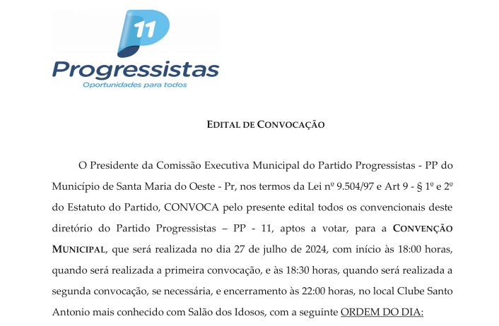  O Partido (PP-11) Progressistas de Santa Maria do Oeste marca Convenção para o dia 27 de julho